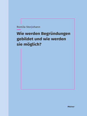 cover image of Wie werden Begründungen gebildet und wie werden sie möglich?
